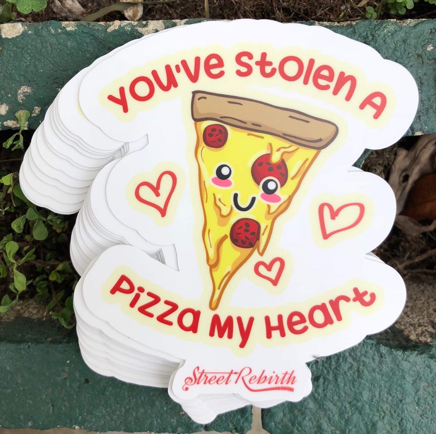 1 You’ve Stolen A Pizza My Heart Sticker One 4 Inch WaterProof Vinyl
